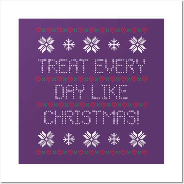 Christmas Every Day Sweater Wall Art by Vandalay Industries